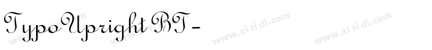 TypoUpright BT字体转换